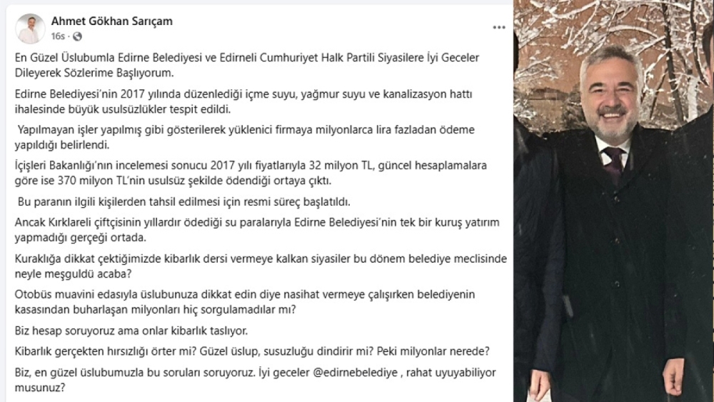 O VEKİLDEN EDİRNE BELEDİYESİ’NE GÖNDERME: “BİZ, EN GÜZEL ÜSLUBUMUZLA BU SORULARI SORUYORUZ, RAHAT UYUYABİLİYOR MUSUNUZ?”