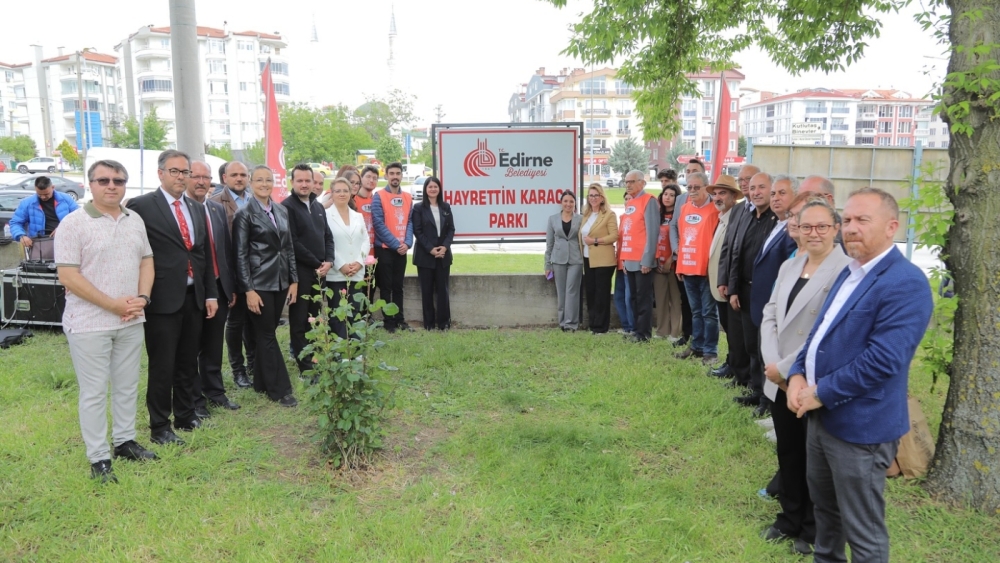 İSİMLERİ EDİRNE’DE YAŞAMAYA DEVAM EDECEK