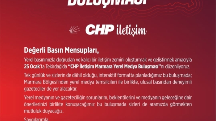 CHP YEREL MEDYAYLA BULUŞUYOR