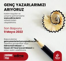 Edirne Belediyesi genç yazarları arıyor