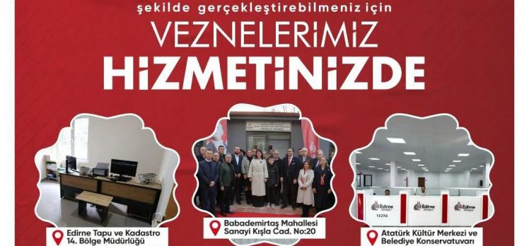 Edirne Belediyesi’nden 3 yeni hizmet noktası